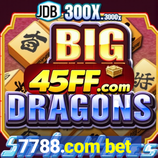 7788.com bet
